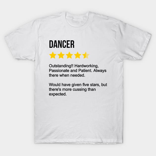 Dancer Review T-Shirt by IndigoPine